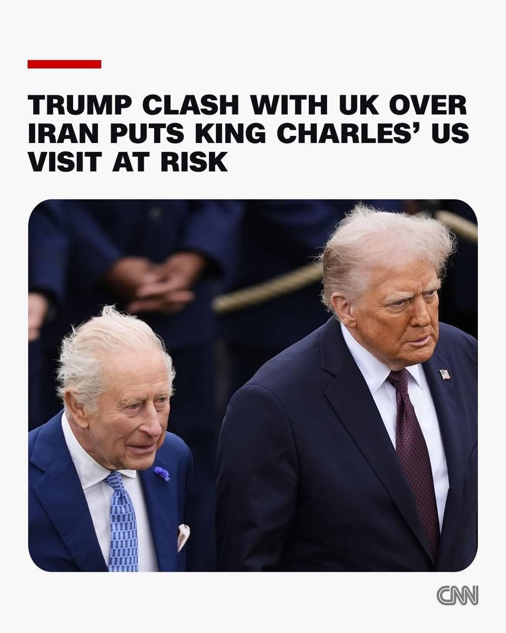 ជម្លោះ Trump-Starmer លើបញ្ហាអ៊ីរ៉ង់ គំរាមដំណើរទស្សនកិច្ចព្រះមហាក្សត្រ Charles ទៅសហរដ្ឋអាមេរិក